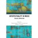 Intertextuality in Music: Dialogic Composition