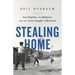 Stealing Home: Los Angeles, the Dodgers, and the Lives Caught in Between
