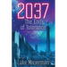 2037: The End of Tolerance