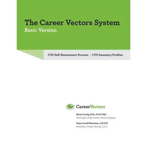 Career Vectors System Basic Version: Self-Assessment