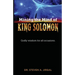 Mining the Mind of King Solomon: Godly Wisdom for All Occasions