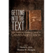 Getting Into the Text: New Testament Essays in Honor of David Alan Black