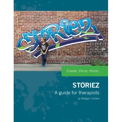 Storiez: A Guide for Therapists