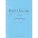 Knots Untied: Being Plain Statements on Disputed Points in Religion from the Standpoint of an Evangelical Churchman
