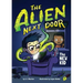 The Alien Next Door 1: The New Kid