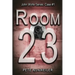 Room 23