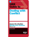 HBR Guide to Dealing with Conflict (HBR Guide Series)