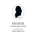 Fichte: The Ceaseless Quest for Security