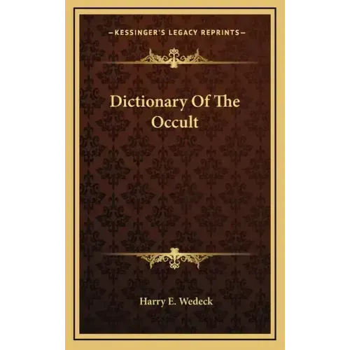 Dictionary of the Occult