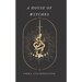 A House of Witches