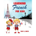 Learning French for Kids: Early Language Learning System