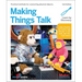 Making Things Talk: Using Sensors, Networks, and Arduino to See, Hear, and Feel Your World