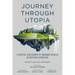 Journey Through Utopia: A Critical Examination of Imagined Worlds in Western Literature