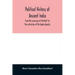 Political history of ancient India, from the accession of Parikshit to the extinction of the Gupta dynasty