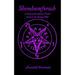 Shemhamforash: A study of the Infernal Names found in the Satanic Bible