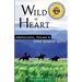 Wild at Heart: Adolescents, Horses & Other Kindred Spirits