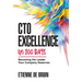 CTO Excellence in 100 Days: Becoming the Leader Your Company Deserves