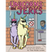 Unicorns Are Jerks: A Coloring Book Exposing the Cold, Hard, Sparkly Truth