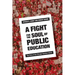 A Fight for the Soul of Public Education: The Story of the Chicago Teachers Strike