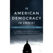 Is American Democracy in Crisis?: The Munk Debates