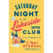 Saturday Night at the Lakeside Supper Club