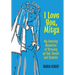 I Love You, Mitya: My Amusing Memories of Growing up Sad, Sweet, and Catholic
