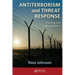 Antiterrorism and Threat Response: Planning and Implementation