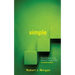 Simple.: The Christian Life Doesn't Have to Be Complicated