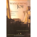 Wandering Joy