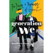 Generation We: The Power and Promise of Gen Z