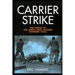 Carrier Strike: The Battle of the Santa Cruz Islands, October 1942