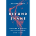 Beyond Shame: Creating a Healthy Sex Life on Your Own Terms