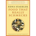 Food That Really Schmecks