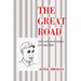The Great Road: The Life and Times of Chu Teh