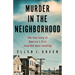 Murder in the Neighborhood: The true story of America's first recorded mass shooting