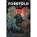 Hustle & Heart: Foretold