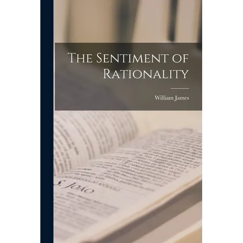 The Sentiment of Rationality