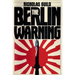 The Berlin Warning