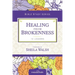 Healing from Brokenness