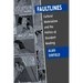 Faultlines: Cultural Materialism & the Politics of Dissident Reading