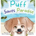 Puff Saves Paradise