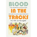 Blood in the Tracks: The Minnesota Musicians Behind Dylan's Masterpiece
