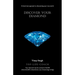Discover Your Diamond: A Brand New Approach to Discovering Your True Worth