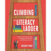 Climbing the Literacy Ladder: Small-Group Instruction to Support All Readers and Writers, Prek-5