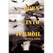 Born Into Turmoil