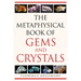 The Metaphysical Book of Gems and Crystals