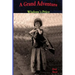 A Grand Adventure: Wisdom's Price
