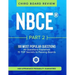 NBCE(R) Part 2 Chiropractic Board Review: The 100 Most Popular Questions for Part 2 Boards
