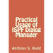 Practical Usage of ISPF Dialog Manager