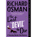 The Last Devil to Die: A Thursday Murder Club Mystery